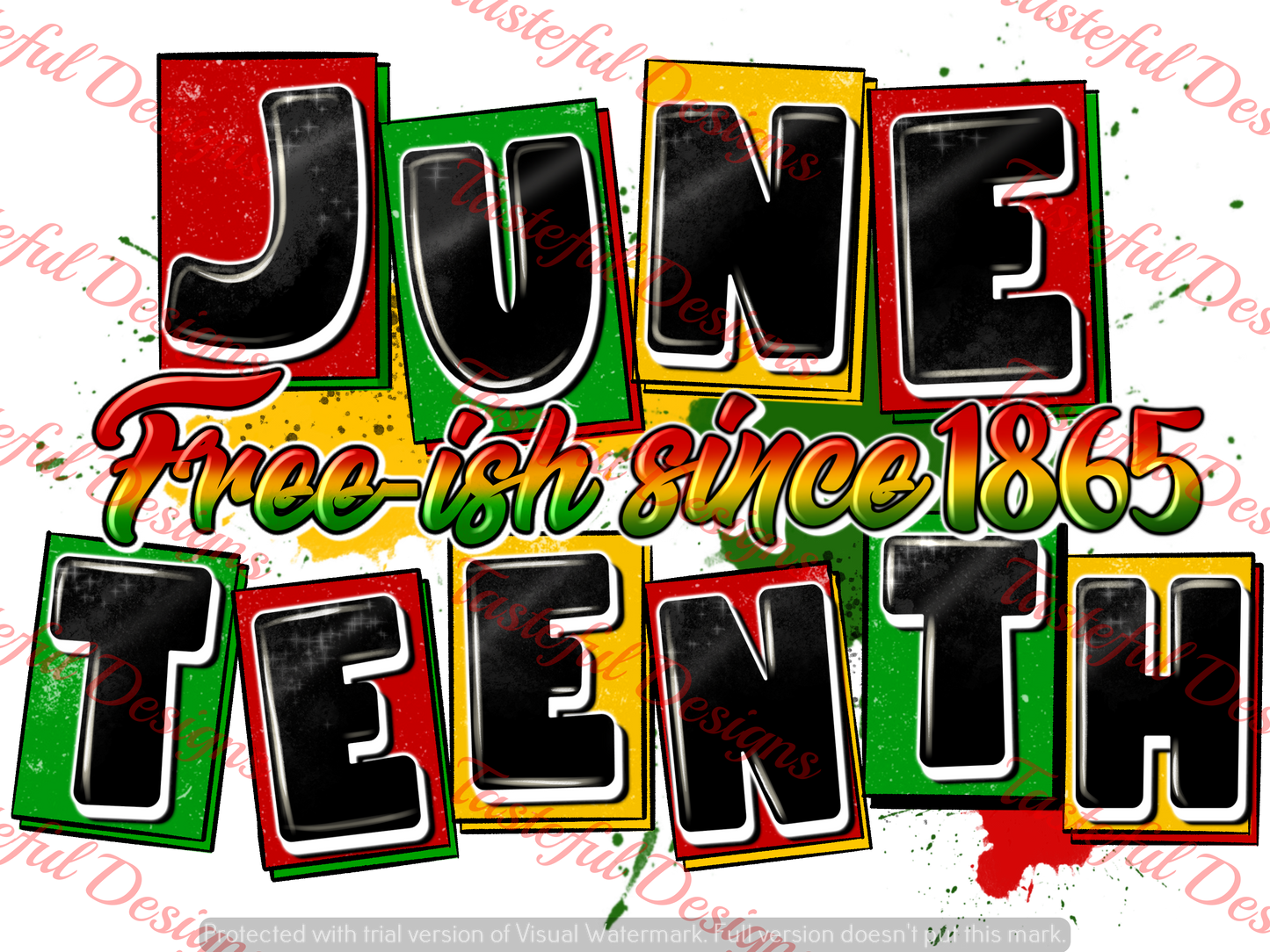 Juneteeth Tshirt Transfer | Free-ish Since 1965 | Trnasfer Only
